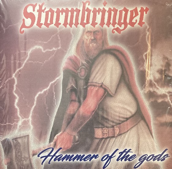Stormbringer ‎"Hammer Of The Gods" LP